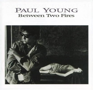 Paul Young ?- Between Two Fires  Vg/Vg - Lp */Used