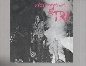 El Tri ? Otra Tocada Mas  *Spain Press*  Vg/Vg Cd *Used