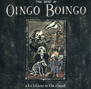 Oingo Boingo  Skeletons In The Closet: The Best Of Oingo Boingo Vg+/Vg+ Cd *Used