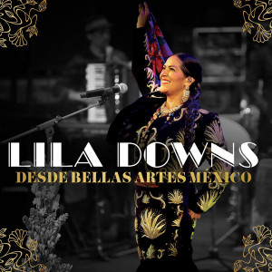 Lila Downs - Desde Bellas Artes Dvd+ Cd *New