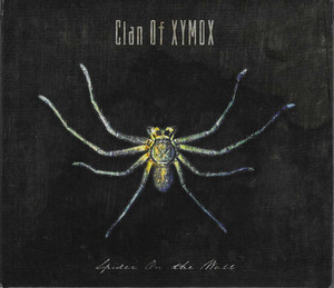 Clan Of Xymox - Spider On The Wall Cd *New