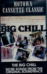 More Songs From The Original Soundtrack Of The Big Chill Tape *Used