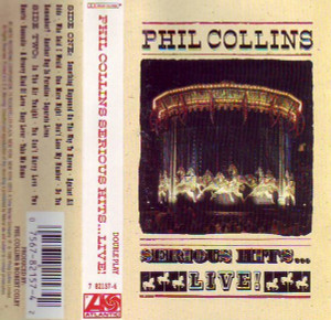 Phil Collins - Serious Hits...Live! Vg+/Vg+ Tape *Used