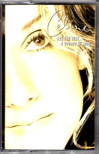 Celine Dion* - All The Way...A Decade Of Song Tape *Used