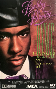 Bobby Brown - Dance!...Ya Know It! Tape *Used