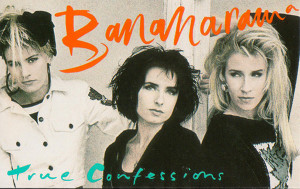 Bananarama - True Confessions Vg+/Vg+ Tape *Used