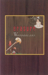 Erasure - Wonderland Tape *Used
