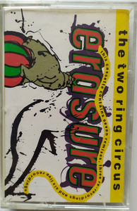 Erasure - The Two Ring Circus Vg+/Vg+ Tape *Used