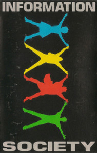 Information Society - Information Society  Vg+/Vg+ Tape *Used