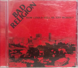 Bad Religion - How Could Hell Be Any Worse Cd *New
