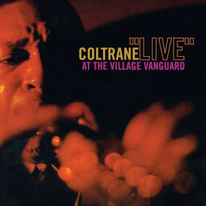 John Coltrane - Live At The Cillage Vanguard Cd *New