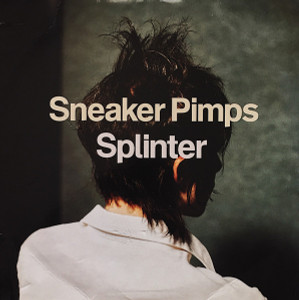 Sneaker Pimps - Splinter Lp *New