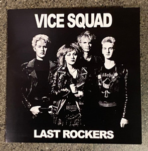 Vice Squad - Last Rockers *White Vinyl  7" New