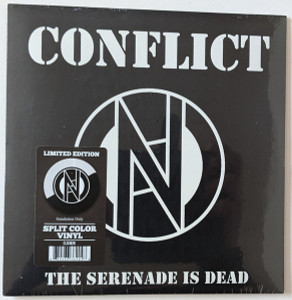Conflict - Serenade Is Dead *Color Vinyl  7" New