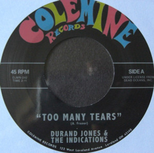 Durand Jones & The Indications - Too Many Tears - Cruisin' To T 7" New