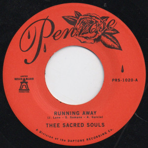 Thee Sacred Souls - Running Away B-W Love Comes Easy 7" New