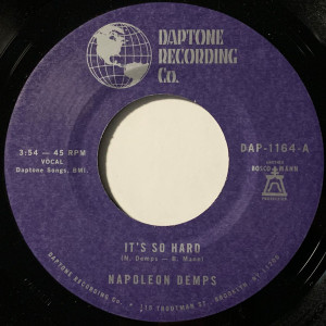 Napoleon Demps - It'S So Hard B-W It'S So Hard *Part Two 7" New
