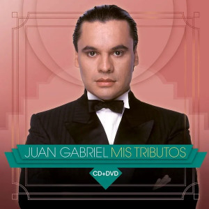 Juan Gabriel - Mis Tributos Cd *New