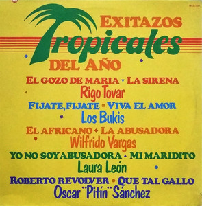 Exitazos Tropicales Del Ano : Cumbia Comp Rigo Tovar / Bukis / Laura Leon / Oscar Pitin Lp *Used