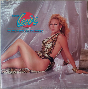 Laura Leon - No Me Toques Que Me Rompo Lp *Used