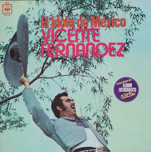 Vicente Fernandez - El Idolo De Mexico  Lp *Used