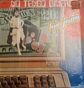 Los Joao - No Tengo Dinero Lp *Used