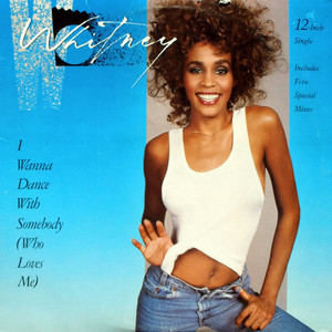 Whitney Houston - I Wanna Dance With Somebody (Who Loves Me Lp *Used