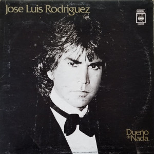 Jose Luis Rodriguez - Dueno De Nada Lp *Used