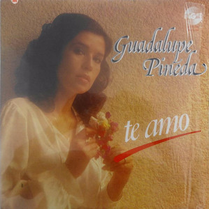 Guadalupe Pineda - Te Amo Lp *Used
