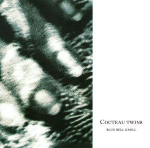 Cocteau Twins - Blue Bell Knoll CD *NEW