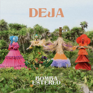 Bomba Estereo - Deja *Double LP *NEW