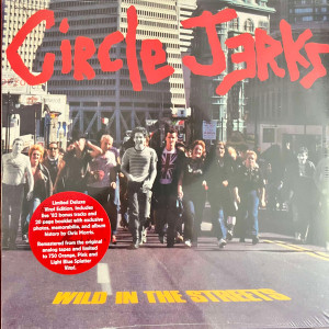 Circle Jerks - Wild In The Streets *40Th Anniversary Limited Edition  LP *NEW