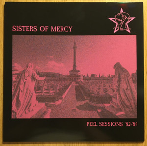 Sisters Of Mercy - Peel Sessions '82-'84 LP *NEW