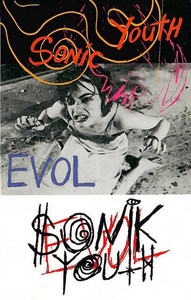 Sonic Youth - Evol CASSETTE * NEW