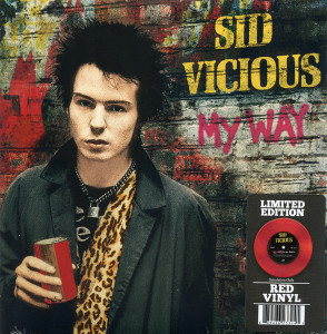 Sid Vicious - My Way *Red Vinyl 7" *NEW
