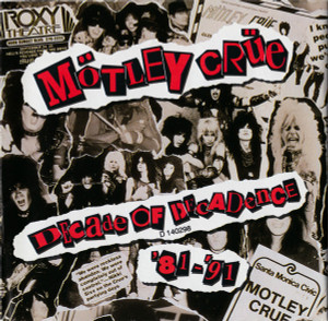 Motley Crue - Decade Of Decadence '81-'91 CD *USED
