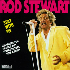 Rod Stewart - Stay With Me CD *USED
