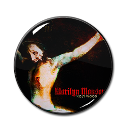 Marilyn Manson - Holy Wood 1" Pin
