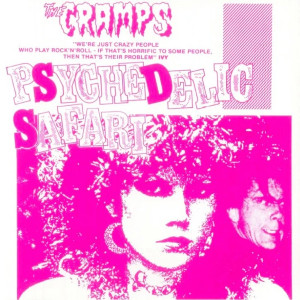 Cramps - Psychedelic Safari Live - Seattle, May 1982 LP *NEW