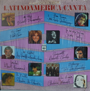 Latinoamerica Canta: Vicente Fernandez Javier Solis Roberto Carlos Trio Panchos Cinco Latinos LP *USED