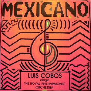 Luis Cobos - Mexicano LP *NEW