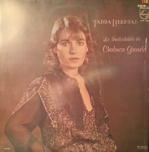 Tania Libertad - Lo Inolvidable De Chabuca Granda LP *USED