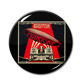 Led Zeppelin - Mothership 1" Pin