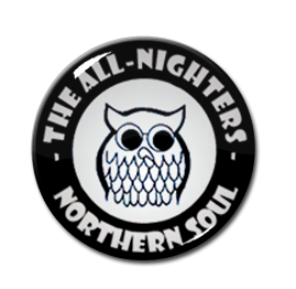 Northern Soul - The All Nighters 1" Pin
