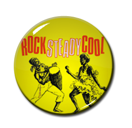 Rocksteady Cool 1" Pin