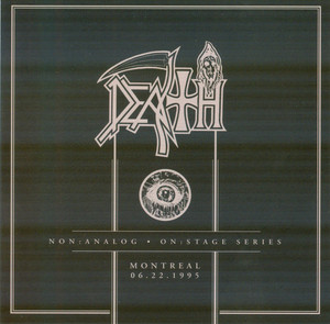 Death - Non:Analog - On:Stage Series - Montreal 06-22-1995 CD *NEW