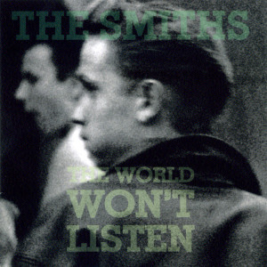 Smiths - World Won'T Listen CD *NEW
