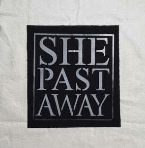 She Past Away - Logo 11.5X12.5" Printed Backpatch