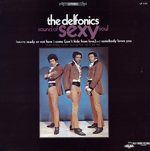 Delfonics - Sound Of Sexy Soul LP *New