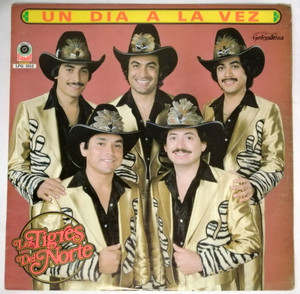 Los Tigres Del Norte- Un Dia A La Vez LP *Used